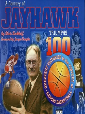 cover image of A Century of Jayhawk Triumphs